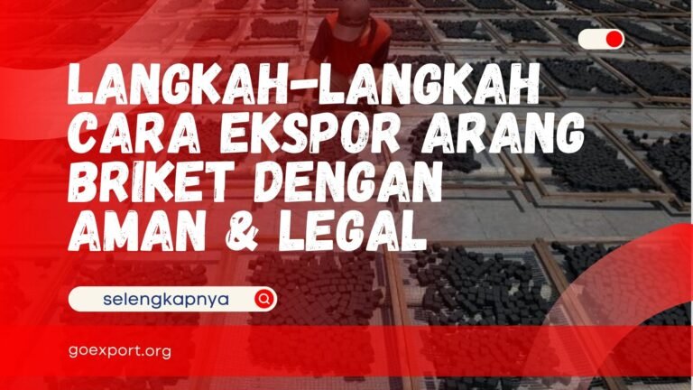 Cara Ekspor Arang Briket