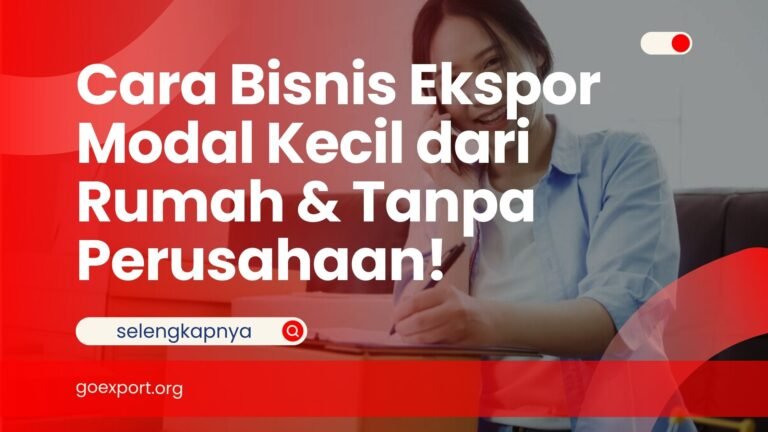 Cara Bisnis Ekspor