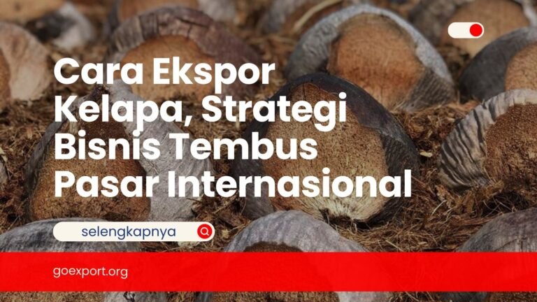 Cara Ekspor Kelapa