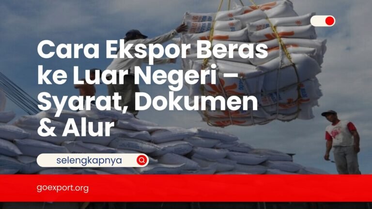 Cara Ekspor Beras