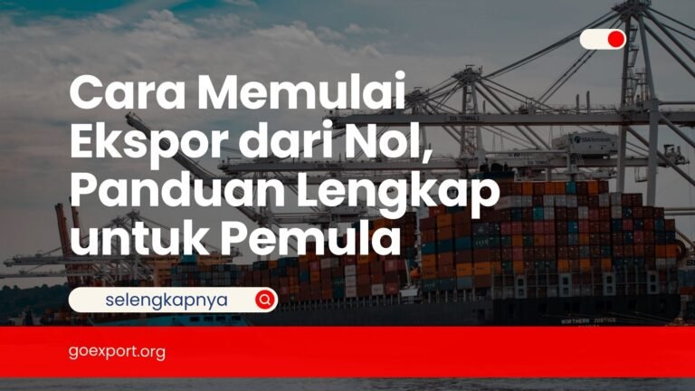 Cara Memulai Ekspor