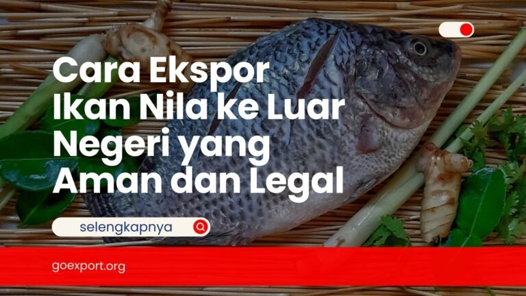 Cara Ekspor Ikan Nila